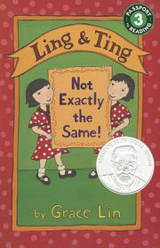 Ling & Ting: Not Exactly the Same! by Lin, Grace