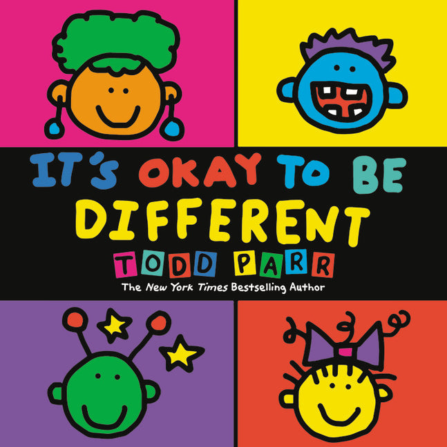 It's Okay to Be Different -- Todd Parr, Paperback
