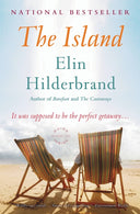 The Island -- Elin Hilderbrand, Paperback