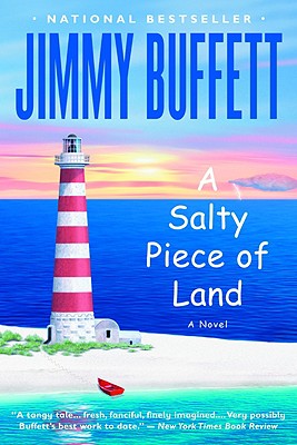 A Salty Piece of Land -- Jimmy Buffett, Paperback