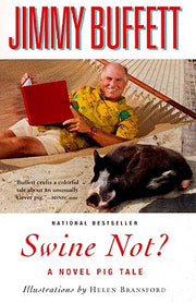 Swine Not?: A Novel Pig Tale by Bransford, Helen