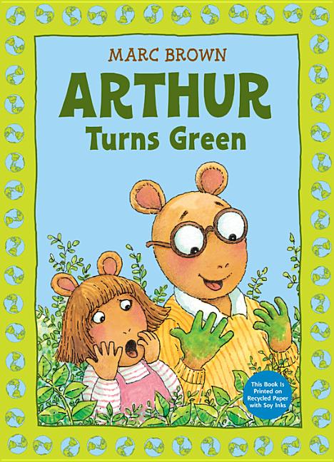Arthur Turns Green -- Marc Brown, Paperback