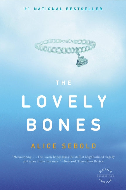 The Lovely Bones -- Alice Sebold, Paperback