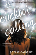 The Cuckoo's Calling -- Robert Galbraith, Paperback