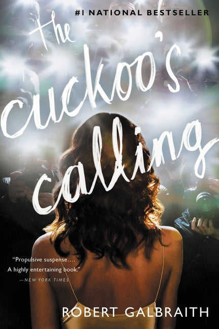 The Cuckoo's Calling -- Robert Galbraith, Paperback