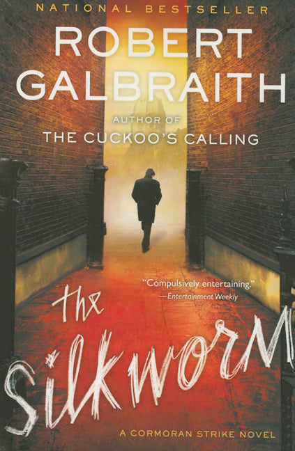 The Silkworm by Galbraith, Robert