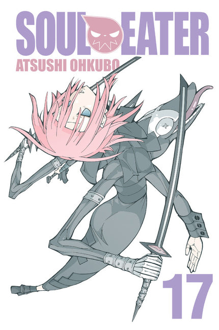 Soul Eater, Vol. 17: Volume 17 -- Atsushi Ohkubo, Paperback
