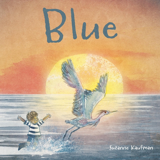 Blue -- Suzanne Kaufman, Hardcover