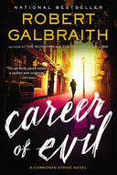 Career of Evil -- Robert Galbraith, Paperback