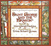 Saint George and the Dragon by Hodges, Margaret