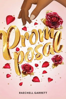 Promposal by Garrett, Raechell