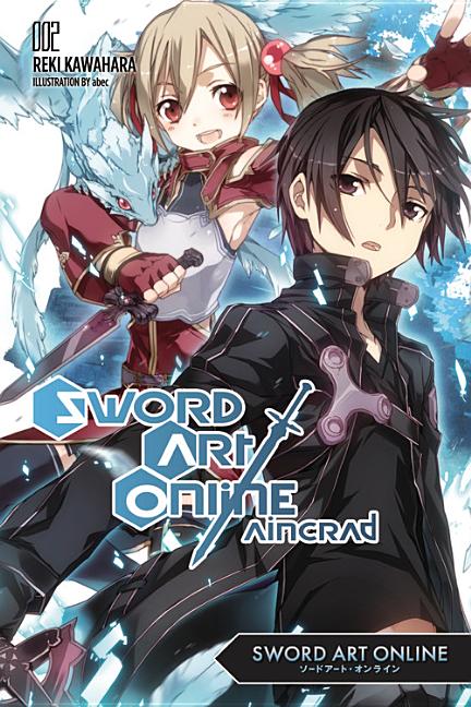 Sword Art Online 2: Aincrad (Light Novel) -- Reki Kawahara, Paperback