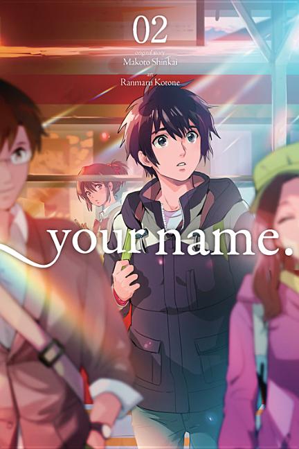 Your Name., Vol. 2 (Manga) -- Makoto Shinkai, Paperback