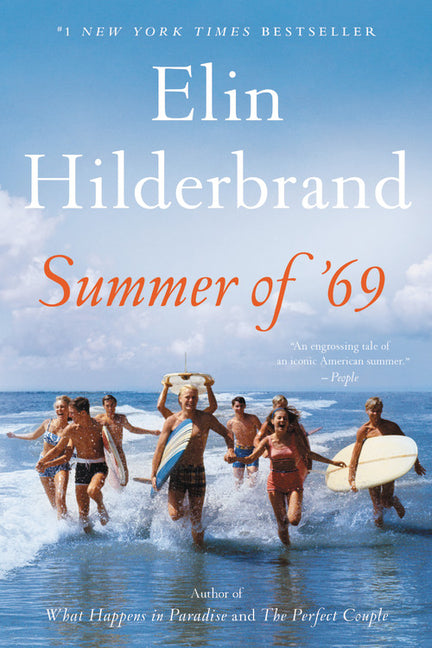 Summer of '69 -- Elin Hilderbrand, Paperback