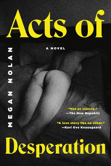 Acts of Desperation by Nolan, Megan