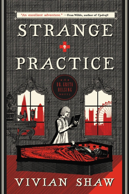 Strange Practice -- Vivian Shaw, Paperback