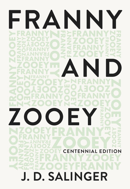 Franny and Zooey -- J. D. Salinger, Paperback