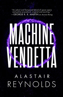 Machine Vendetta -- Alastair Reynolds, Paperback
