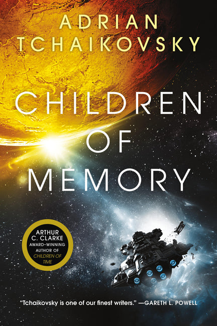 Children of Memory -- Adrian Tchaikovsky, Paperback