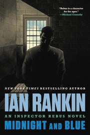 Midnight and Blue: An Inspector Rebus Novel by Rankin, Ian