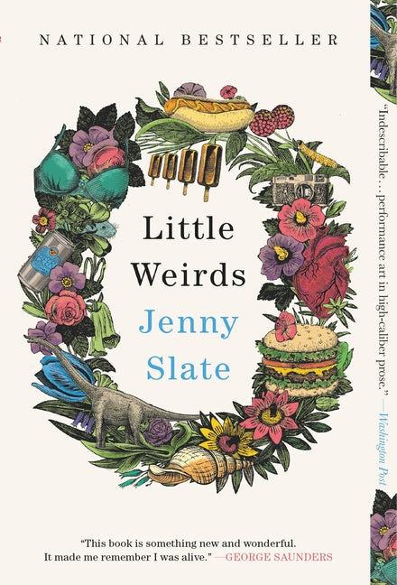 Little Weirds -- Jenny Slate, Paperback