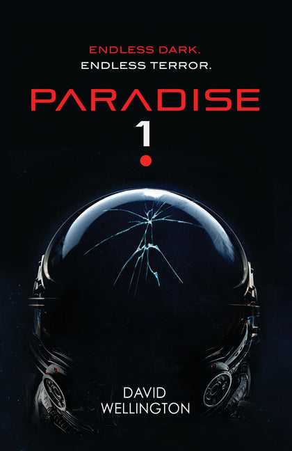 Paradise-1 -- David Wellington, Paperback