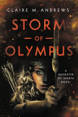 Storm of Olympus -- Claire Andrews, Hardcover