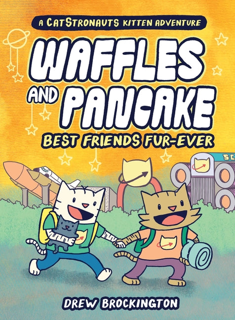 Waffles and Pancake: Best Friends Fur-Ever (a Graphic Novel) by Brockington, Drew