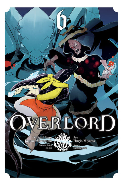 Overlord, Vol. 6 (Manga) -- Kugane Maruyama, Paperback