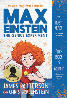 Max Einstein: The Genius Experiment -- James Patterson, Paperback