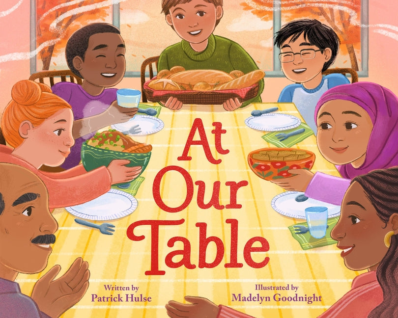 At Our Table -- Patrick Hulse, Hardcover