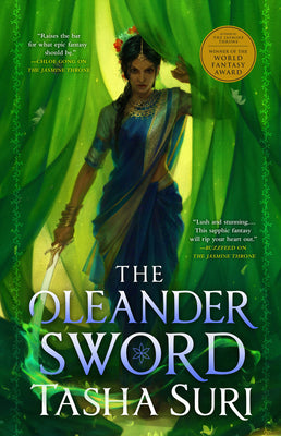 The Oleander Sword -- Tasha Suri, Paperback