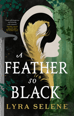 A Feather So Black -- Lyra Selene, Paperback
