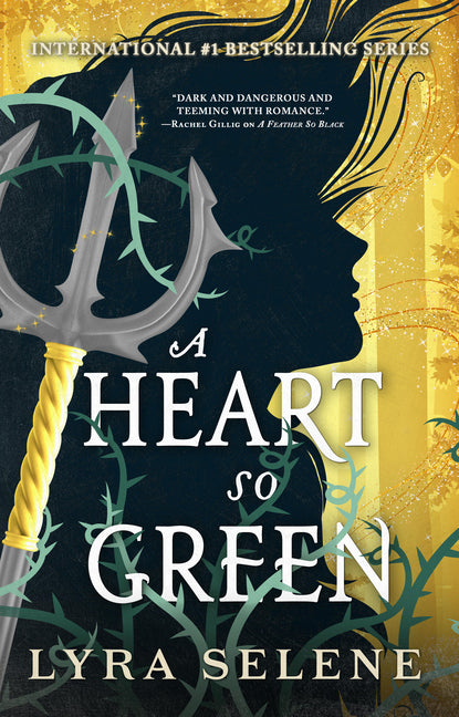 A Heart So Green -- Lyra Selene, Paperback