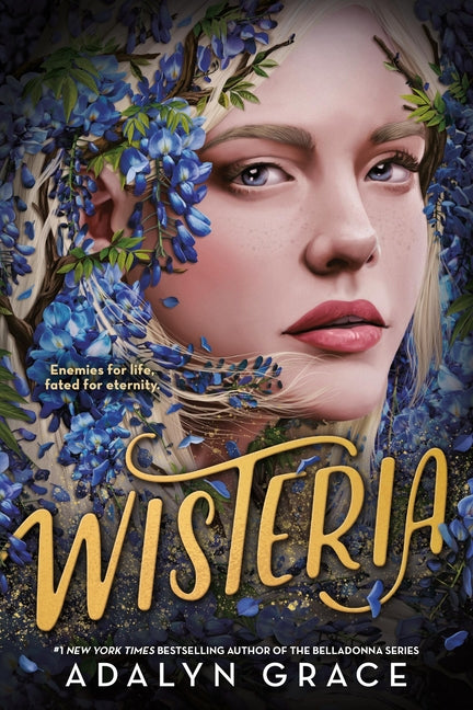 Wisteria -- Adalyn Grace, Paperback