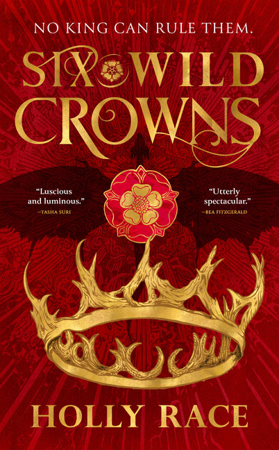 Six Wild Crowns -- Holly Race, Paperback