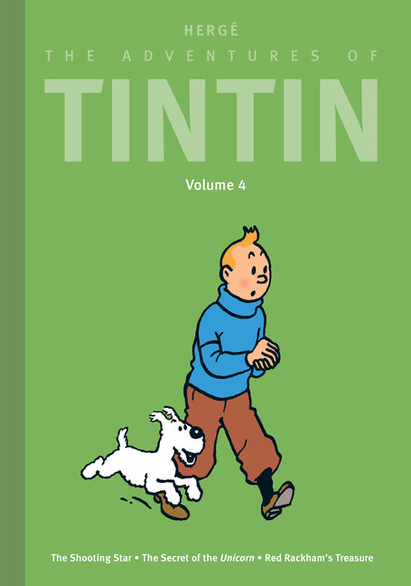 The Adventures of Tintin: Volume 4: The Shooting Star / The Secret of the Unicorn / Red Rackham's Treasure -- Hergé, Hardcover