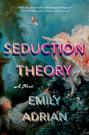 Seduction Theory by Adrian, Emily
