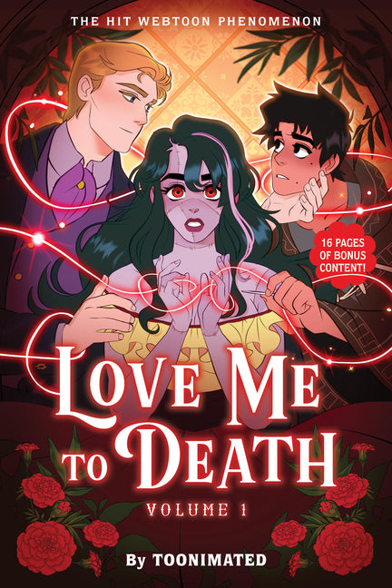Love Me to Death: Volume One -- Toonimated, Hardcover