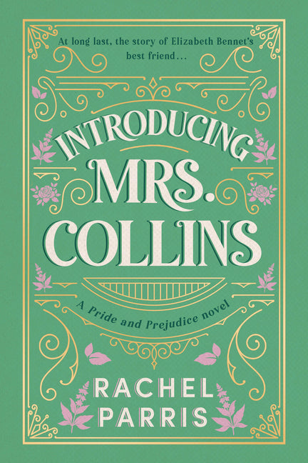 Introducing Mrs. Collins by Parris, Rachel