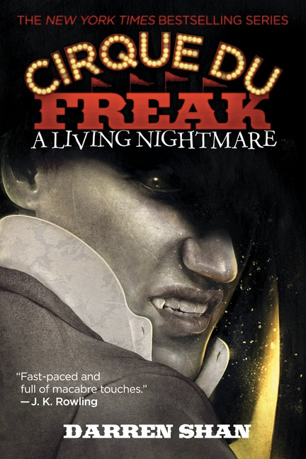 A Cirque Du Freak: A Living Nightmare by Shan, Darren