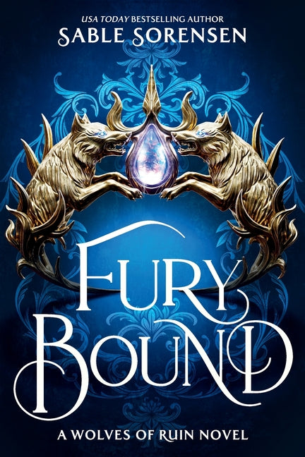 Fury Bound -- Sable Sorensen, Paperback