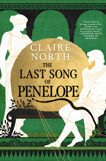The Last Song of Penelope -- Claire North, Paperback