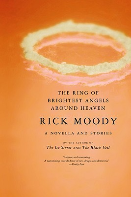 The Ring of Brightest Angels Around Heaven by Moody, Rick