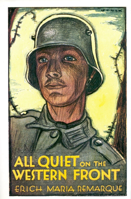 All Quiet on the Western Front -- Erich Maria Remarque, Hardcover