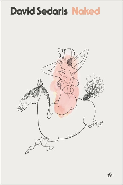 Naked -- David Sedaris, Paperback