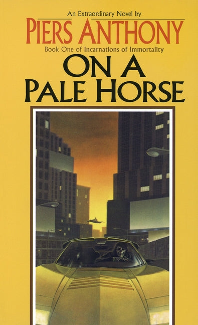 On a Pale Horse -- Piers Anthony, Mass Market Paperbound