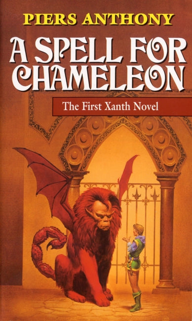 A Spell for Chameleon -- Piers Anthony, Mass Market Paperbound
