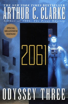2061: Odyssey Three -- Arthur C. Clarke, Paperback