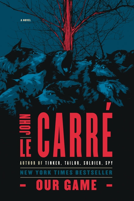 Our Game -- John Le Carré, Paperback